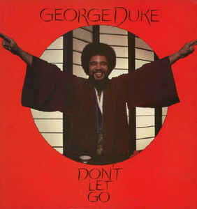 George Duke : Don't Let Go (LP, Album, RE, ,Ca)