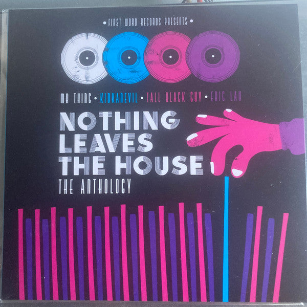 Mr. Thing · Kidkanevil · Tall Black Guy · Eric Lau : Nothing Leaves The House (The Anthology) (2xLP, Album)