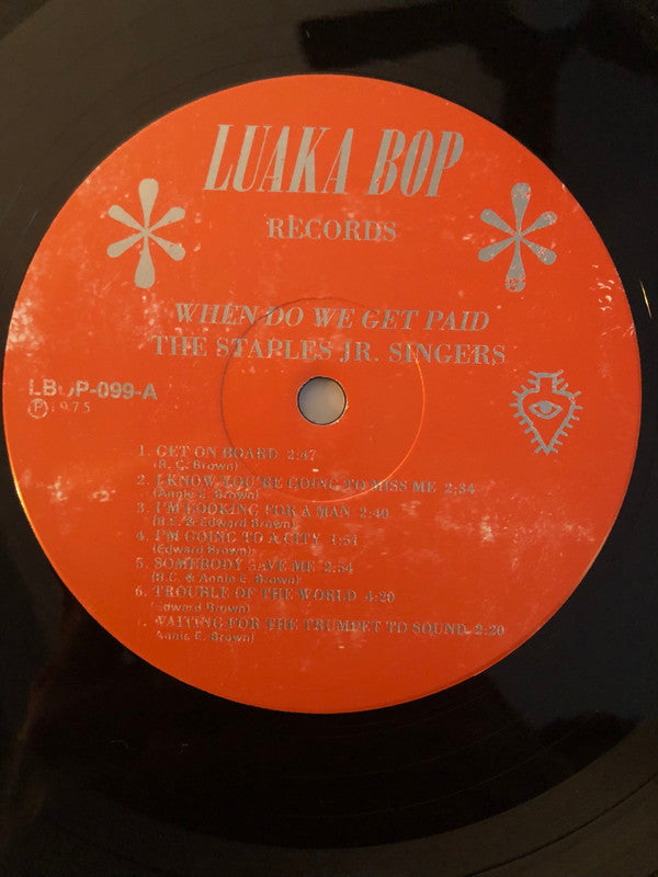 Staples Jr. Singers : When Do We Get Paid (LP, Album, RE)