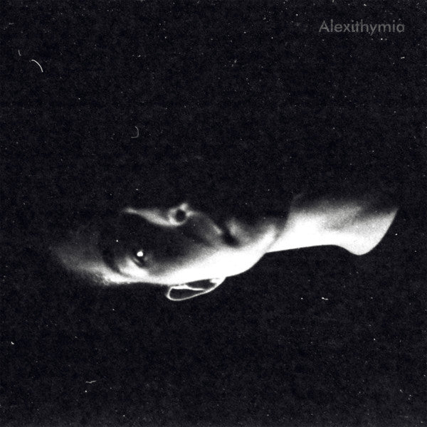 Quinn Oulton : Alexithymia (12")