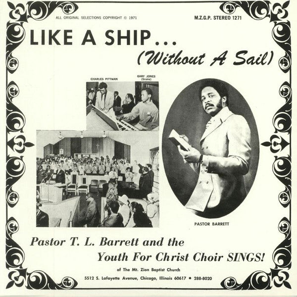 Pastor T. L. Barrett And The Youth For Christ Choir : Like A Ship... (Without A Sail) (LP, Album, RE, Spl)