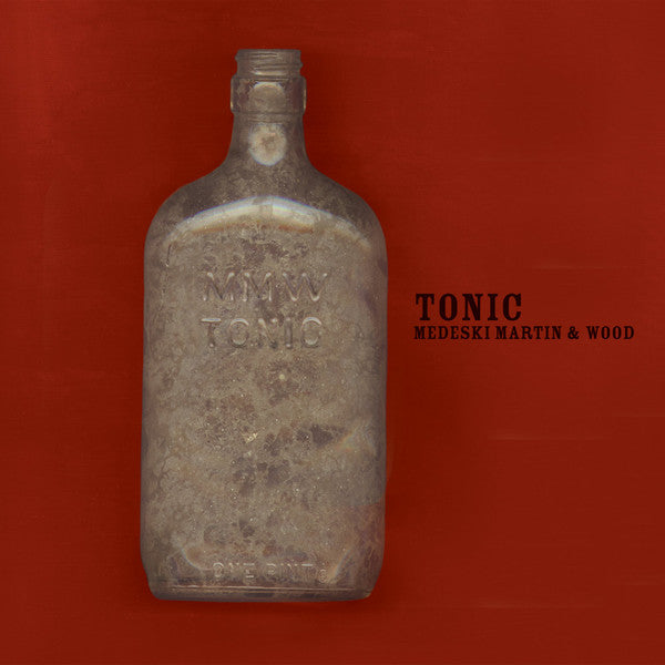 Medeski Martin & Wood : Tonic (2xLP, Album, RM, 180)