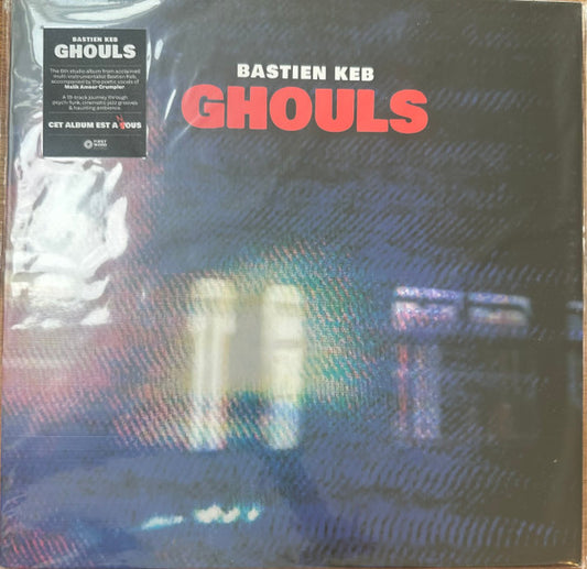 Bastien Keb : GHOULS (LP, Album)