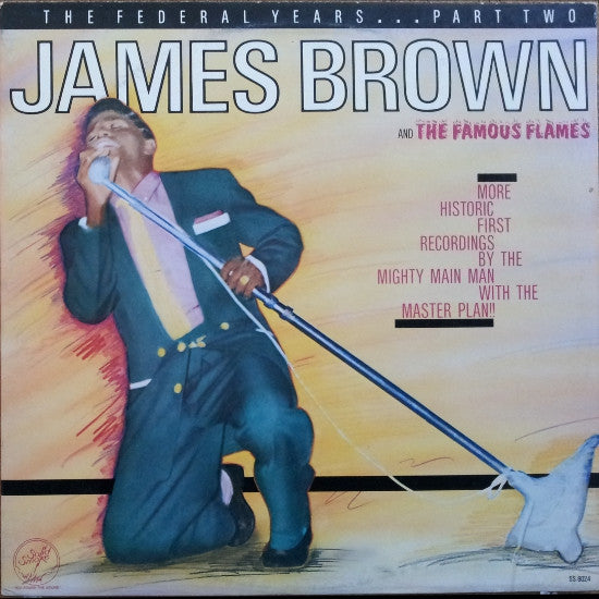 James Brown & The Famous Flames : The Federal Years ... Part Two (LP, Comp)