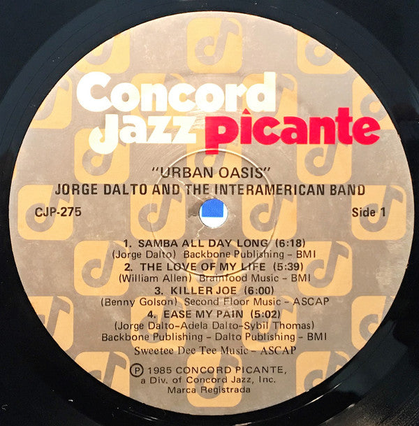 Jorge Dalto & The Interamerican Band : Urban Oasis (LP, Album)