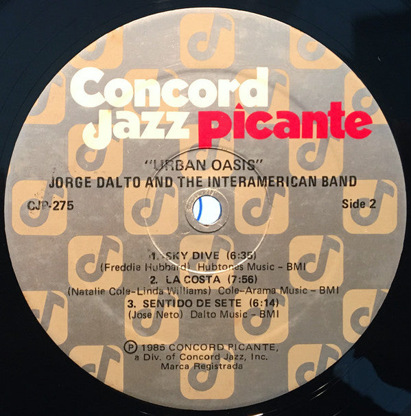 Jorge Dalto & The Interamerican Band : Urban Oasis (LP, Album)
