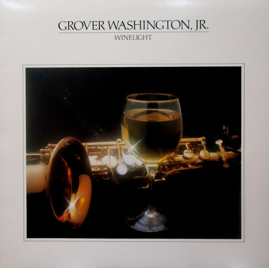 Grover Washington, Jr. : Winelight (LP, Album, RE)