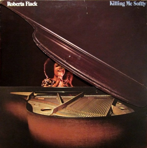 Roberta Flack : Killing Me Softly (LP, Album, RI )