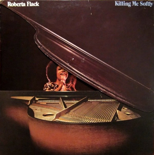 Roberta Flack : Killing Me Softly (LP, Album, RI )